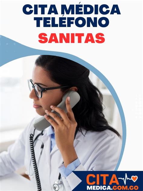 telefono sanitas citas|Citas Médicas